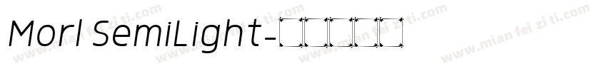 Morl SemiLight字体转换